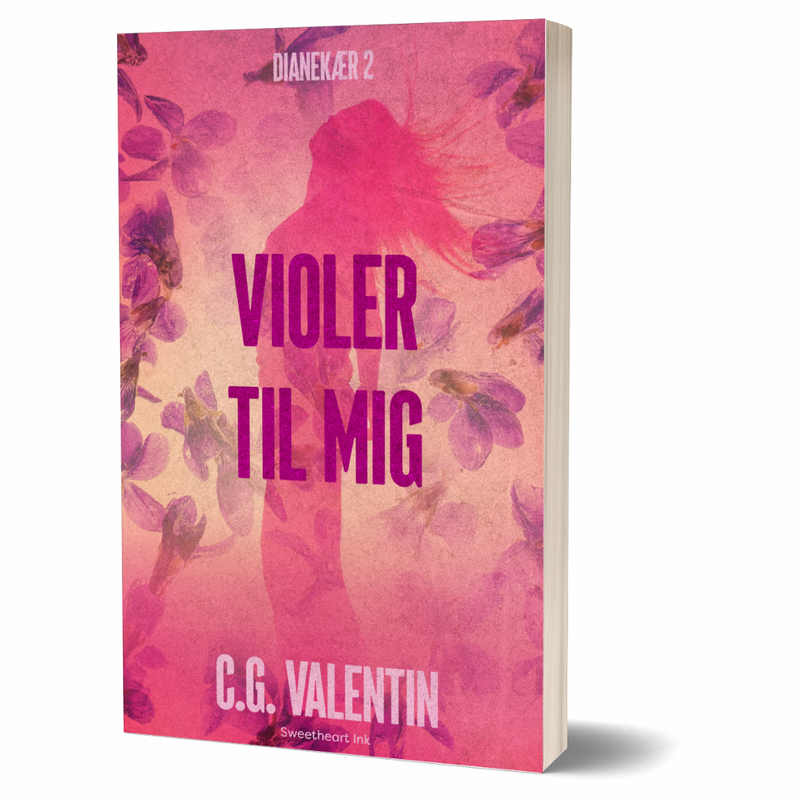 Violer til mig: Dianekær 2 - C.G. Valentin