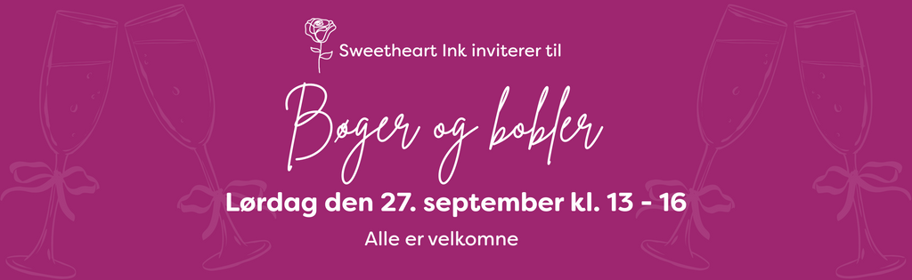 Sweetheart Ink inviterer til Bøger og bobler lørdag den 27. september kl. 13-16. Alle er velkomne.