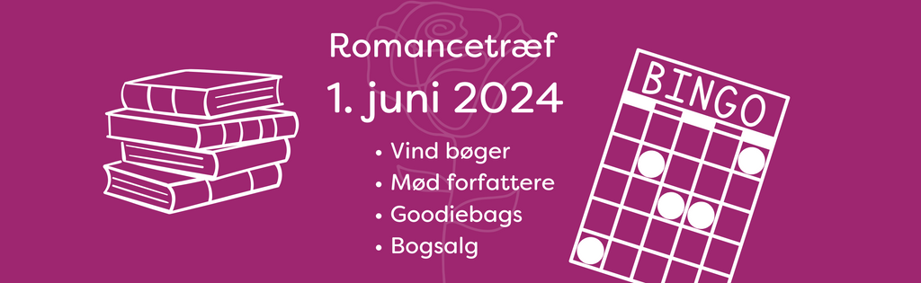 Romancetræf 1. juni 2024 - Vind bøger - mød forfattere - bogbanko - goodiebag