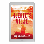 Kis Baadsgaard: Hjertets vilje: Big Point 3, e-bog