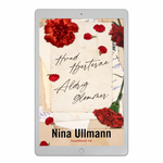 Hvad hjerterne aldrig glemmer - Nina Ullmann - ebog