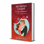 Mit Hjertes Længsel - Kærlig Julehilsen 1 - hardback